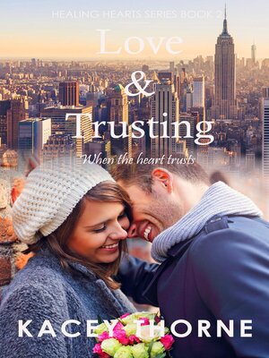 cover image of Love and Trusting